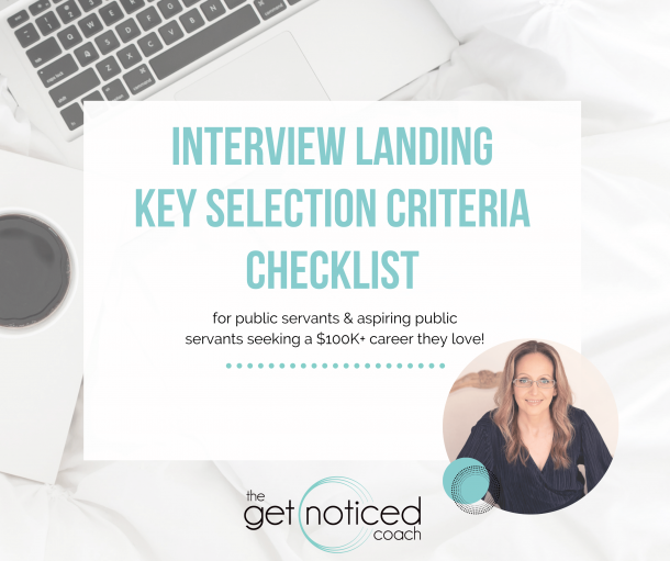 Free Downloadable Ebook - Interview LAnding Key Selection Criteria Checklist - Athena Ali The Get Noticed Coach - career coach and government job application specialist for public servants and aspiring public servants