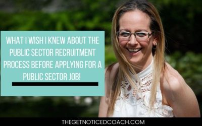 What I wish I knew about the public sector recruitment process before applying for a public sector job!